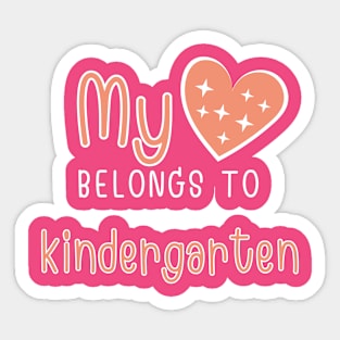 My Heart Belongs to Kindergarten Sticker